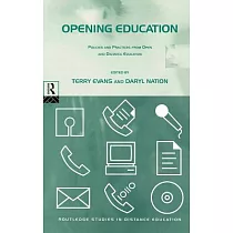 Opening Education： Policies and Practices from Open and Distance Education