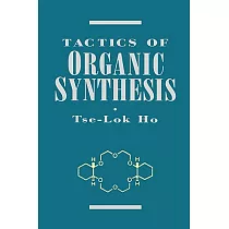 Tactics of Organic Synthesis