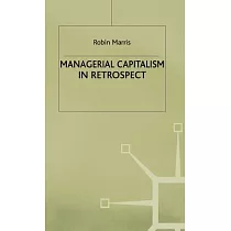 Managerial Capitalism in Retrospect