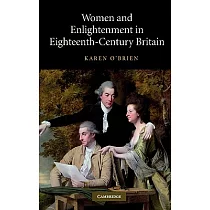 Women and Enlightenment in Eighteenth─Century Britain