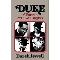 Duke： A Portrait of Duke Ellington