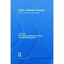 Sufis in Western Society： Global Networking and Locality