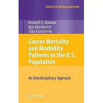 Cancer Mortality and Morbidity Patterns in the U.S. Population： An Interdisciplinary Approach