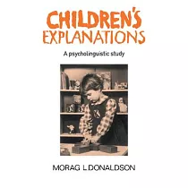 Children’s Explanations