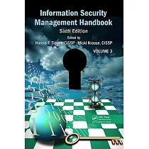 Information Security Management Handbook， Volume 3