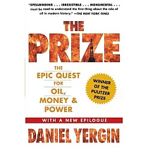 The Prize： The Epic Quest for Oil， Money & Power