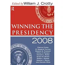 Winning the Presidency 2008