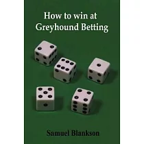 How to Win at Greyhound Betting