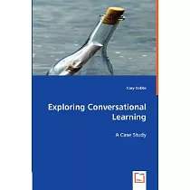 Exploring Conversational Learning： A Case Study