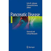 Pancreatic Disease： Protocols and Clinical Research