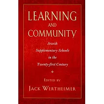 Learning and Community： Jewish Supplementary Schools in the Twenty─first Century