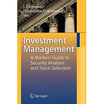 Investment Management： A Modern Guide to Security Analysis and Stock Selection