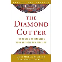 The Diamond Cutter： The Buddha on Managing Your Business and Your Life