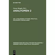 Philosophy of Mind， Practical Philosophy， Miscellanea
