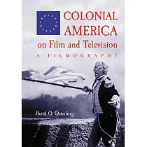Colonial America on Film and Television： A Filmography