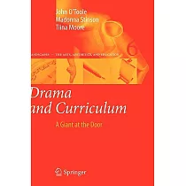 Drama and Curriculum： A Giant at the Door