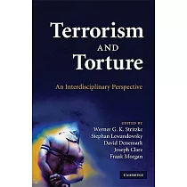 Terrorism and Torture： An Interdisciplinary Perspective