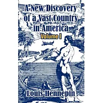 A New Discovery of a Vast Country in America