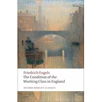 The Condition of the Working Class in England