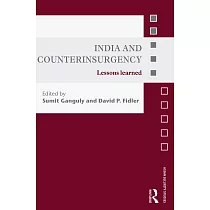 India and Counterinsurgency： Lessons Learned