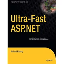 Ultra─fast ASP.NET： Building Ultra─fast and Ultra─scalable Web Sites Using ASP.NET and SQL Server