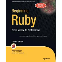Beginning Ruby： From Novice to Professional