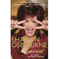 Sharon Osbourne Survivor： My Story─ the Next Chapter