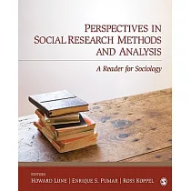 Perspectives in Social Research Methods and Analysis： A Reader for Sociology