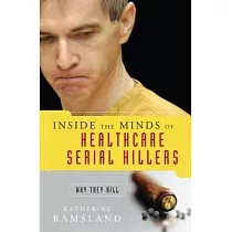 Forensic File Books: Serial Killers: The Biographies of the Most Notorious  Murderers (inside the minds and methods of psychopaths, sociopaths and