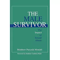 The Male Survivor： The Impact of Sexual Abuse