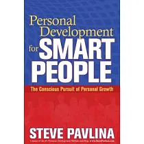 Personal Development for Smart People： The Conscious Pursuit of Personal Growth