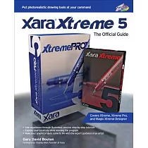 Xara Xtreme 5： The Official Guide