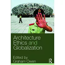 Architecture， Ethics and Globalization