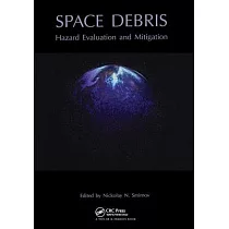 Space Debris： Hazard Evaluation and Debris
