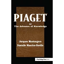 Piaget or the Advance of Knowledge