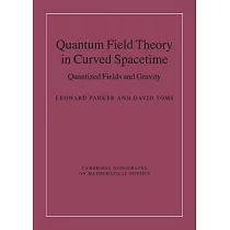博客來-Quantum Field Theory in Curved Spacetime