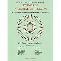 Studies in Comparative Religion： 1969 Commemorative Annual Edition