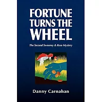 Fortune Turns the Wheel