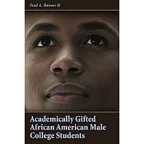 Academically Gifted African American Male College Students