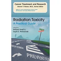 Radiation Toxicity： A Practical Guide