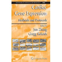 Cardiac Gene Expression： Methods And Protocols