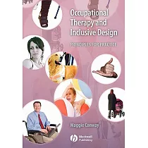 Occupational Therapy and Inclusive Design： Principles for Practice