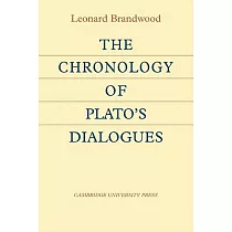 The Chronology of Plato’s Dialogues