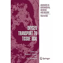 Oxygen Transport to Tissue XXXI