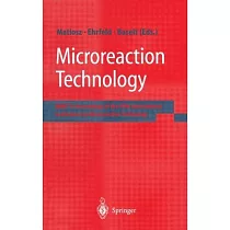 Microreaction Technology： Imret 5 ： Proceedings of the Fifth International Conference on Microreaction Technology