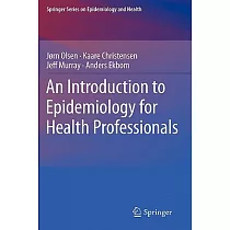 An Introduction to Epidemiology for Health Professionals