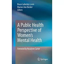 A Public Health Perspective of Women’s Mental Health