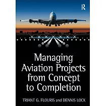 Managing Aviation Projects from Concept to Completion