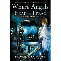 Where Angels Fear to Tread
