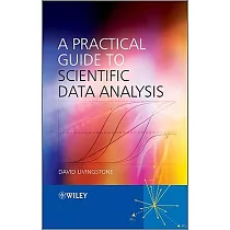 A Practical Guide to Scientific Data Analysis